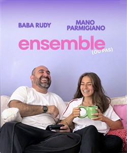 Affiche de Ensemble (ou pas)