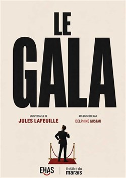 Affiche de Jules Lafeuille dans Le Gala