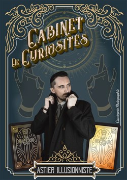 Affiche de Astier dans Cabaret de curiosités