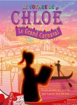 Affiche de Le voyage de Chloé : Le Grand Carnaval