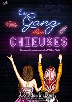 Affiche de Le gang des chieuses - Toulouse