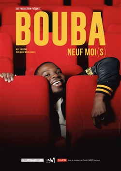 Affiche de Bouba dans Neuf mois