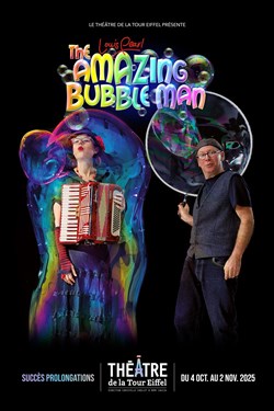 Affiche de The Amazing Bubble Man