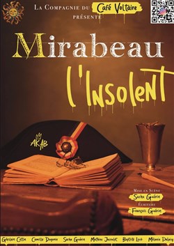 Affiche de Mirabeau l'insolent