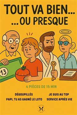 Affiche de Tout va bien... ou presque