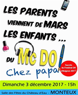 Affiche de Les parents viennent de mars, les enfants du Mac Do