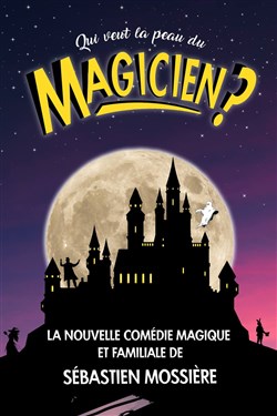 Affiche de Qui veut la peau du magicien ?