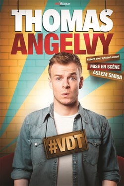 Affiche de Thomas Angelvy dans VDT