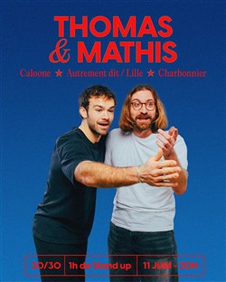 Affiche de 30/30 : Thomas / Mathis