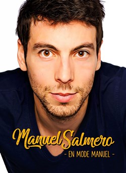 Affiche de Manuel Salmero dans En mode manuel