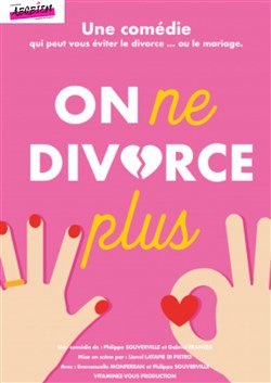 Affiche de On ne divorce plus