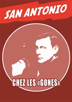 Affiche de Bruno Fontaine dans San Antonio chez les gônes