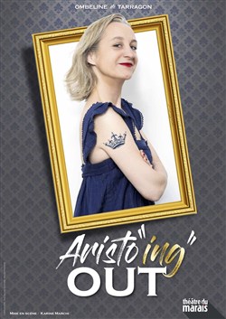 Affiche de Ombeline de Tarragon dans Aristo"ing" out