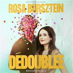 Affiche de Rosa Bursztein dans Dédoublée