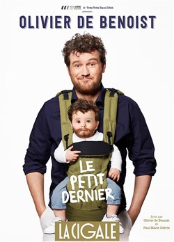 Affiche de Olivier de Benoist dans Le petit dernier