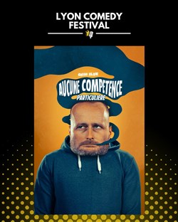 Affiche de Ghislain Blique dans Aucune compétence particulière