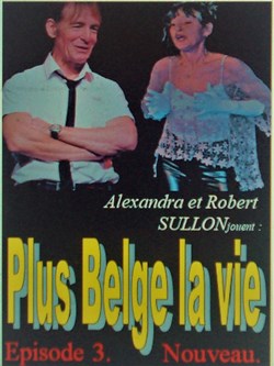 Affiche de Plus belge la vie 3