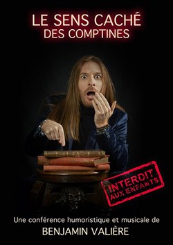 Affiche de Benjamin Valière dans Le sens caché des comptines