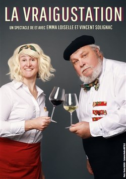 Affiche de Les Noenologues dans La vraigustation