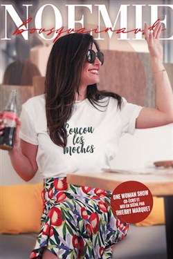 Affiche de Noémie Bousquainaud dans Coucou les moches