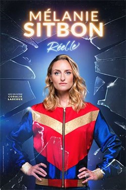 Affiche de Mélanie Sitbon dans Réel.le