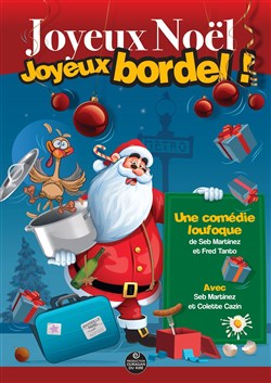 Affiche de Joyeux Noël ! Joyeux bordel !