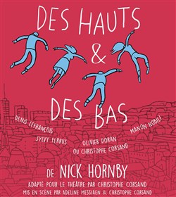 Affiche de Des Hauts & Des Bas