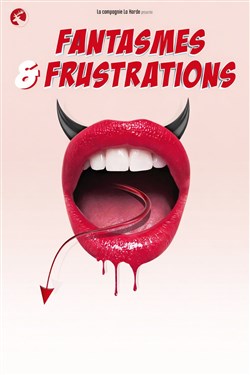 Affiche de Fantasmes et Frustrations