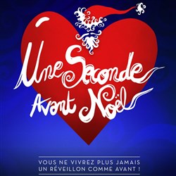 Affiche de Une seconde avant Noël | Le Musical