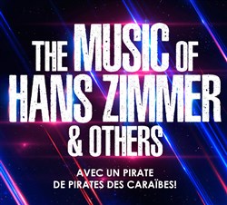 Affiche de The Music of Hans Zimmer & others | Jonzac