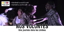 Affiche de Nos Volontés - une journée dans les limbes