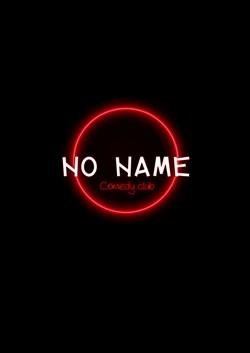 Affiche de No Name Comedy Club