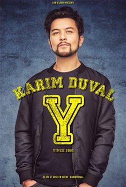 Affiche de Karim Duval dans Y