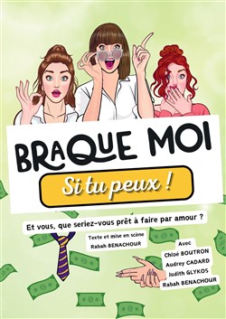 Affiche de Braque moi si tu peux !