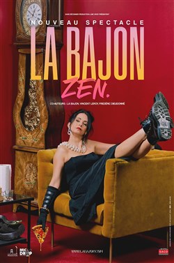 Affiche de La Bajon dans Zen