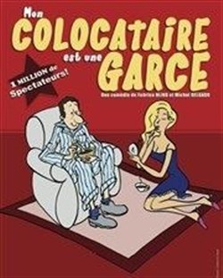 Affiche de Mon colocataire est une garce