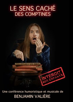 Affiche de Benjamin Valière dans Le sens caché des comptines