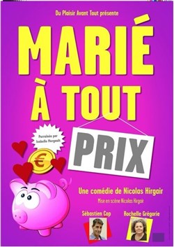 Affiche de Marié à tout prix