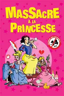 Affiche de Massacre à la princesse