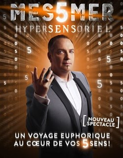 Affiche de Messmer dans Hypersensoriel