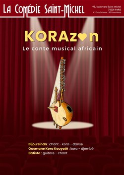 Affiche de Korazon, le conte musical africain