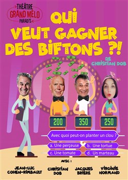 Affiche de Qui veut gagner des biftons ?!