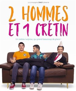Affiche de 2 hommes et 1 crétin
