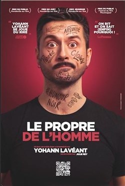 Affiche de Yohann Lavéant dans Le Propre de L'Homme