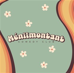 Affiche de Ménilmontant Comedy Club