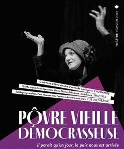 Affiche de Pôvre vieille démocrasseuse
