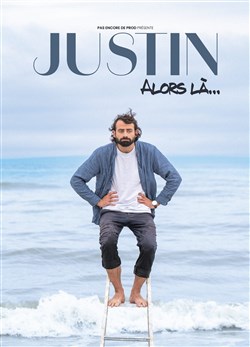 Affiche de Spectacle de Justin Barthélémy
