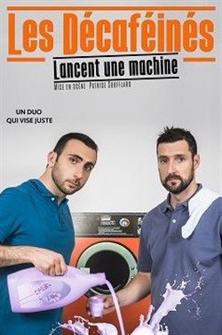 Affiche de Les Décaféinés lancent une machine