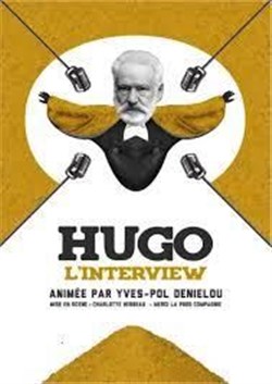 Affiche de Hugo l'Interview