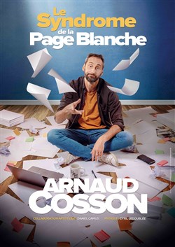 Affiche de Arnaud Cosson dans Le syndrome de la page blanche